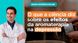 4 MELHORES ÓLEOS ESSENCIAIS PARA A DEPRESSÃO [upl. by Yasmar353]