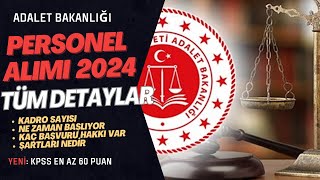 ADALET BAKANLIĞI PERSONEL ALIMI 2024  MEMUR ATAMALARI NE ZAMAN BAŞLAR✅ KPSS ŞARTI KAÇ OLDU [upl. by Nosauq]