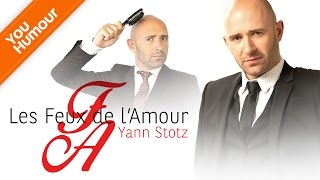 Yann STOTZ  Les feux de lamour [upl. by Aenej]