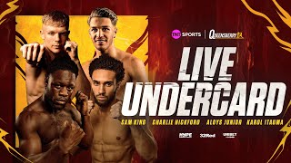 LIVE BOXING Hamzah Sheeraz vs Liam Williams undercard  Sam King Aloys Junior Karol Itauma amp more [upl. by Maretz]