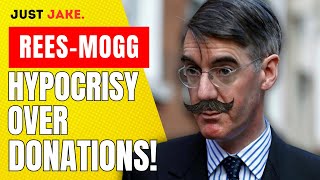 Jacob Rees Moggs Hypocrisy Over Donations [upl. by Zaob40]