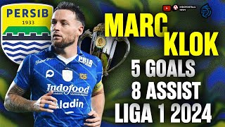 CAPTAIN MARC KLOK Full Highlight Goal dan Assists Liga 1 2024 Persib Bandung [upl. by Shawna40]