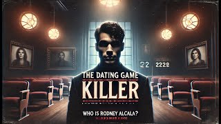 WHO is The Dating Game Killer The Story Of RodneyAlcala [upl. by Amla]