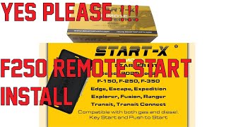 No Remote Start No Problem F250 StartX Remote Starter Install [upl. by Charry]