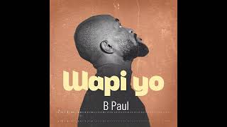 wapi yo AC b paul [upl. by Yar]