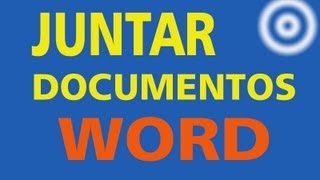 Como juntar documentos Word em um só   MiTutoriais [upl. by Norward]