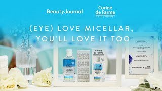 Beauty Journal x Corine de Farme Eye Love Micellar Youll Love it Too [upl. by Ihsar967]