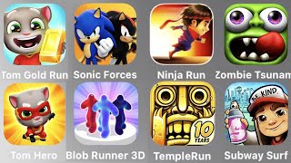 Tom Gold RunSonic ForcesNinja RunZombie TsunamiTom HeroBlob Runner 3DTemple RunSubway Surfer [upl. by Charmain]