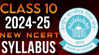 Class 10 NEW SYLLABUS 202425🔥 Complete syllabus for class 10th [upl. by Franzoni917]