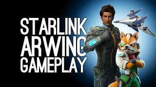 Starlink Arwing Gameplay Lets Play Starlink Battle for Atlus on Nintendo Switch  OH NODE [upl. by Marella]