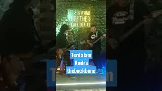 TERDALAM  ANDRA THEBACKBONE [upl. by Isbel]