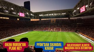 PFDKDAN SKANDAL KARAR  GALATASARAY ALANYA MAÇINDA TAM KADRO  GS TRANSFER HABERLERİ  SORU CEVAP [upl. by Miksen]