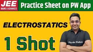 ELECTROSTATICS in 1 Shot  From Zero to Hero  JEE Main amp Advanced [upl. by Weisbrodt]