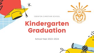 2024 Kindergarten Graduation [upl. by Anatnom]