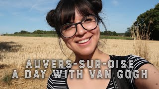 FRANCE VLOG Discovering Van Goghs AuversurOise [upl. by Lucia667]