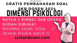 SKB CAT DOSEN 2024 DAN INFORMASI BIMBEL SKB DOSEN BATCH 2 [upl. by Abigail419]