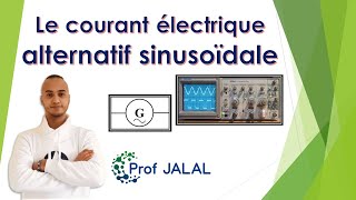 LE COURANT ÉLECTRIQUE ALTERNATIF SINUSOÏDAL  2ème Année Collégiale BIOF [upl. by Corsetti260]