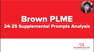 Watch me analyze every Brown PLME supplemental essay prompt [upl. by Jansen]