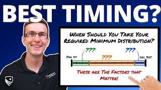 When is the Best Time to Take Your RMD Withdrawal  Required Minimum Distribution [upl. by Nylhtac]