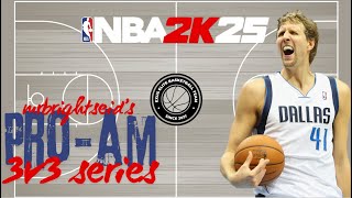 NBA 2k25 Gameplay ProAm 3v3 Episode 41 [upl. by Ibmab357]