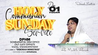 Sunday Holy Communion Service  01122024  Deborah Ministries  Rev Mrudula Ramesh [upl. by Ecirtaeb953]