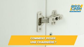 Comment poser une charnière  Brico Cash [upl. by Penrose]