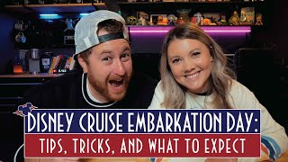 Disney Cruise Embarkation Day Tips Tricks amp What to Expect [upl. by Mace]