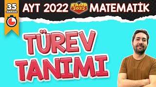 Türev Tanımı  AYT Matematik kamp2022 [upl. by Jablon]