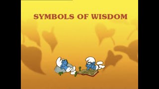 The Smurfs  Symbols Of Wisdom [upl. by Hurlee227]