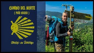 1 DE 8 CAMINO DE SANTIAGO  Camino del Norte País Vasco [upl. by Bopp]