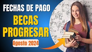 🗓️ ANSES FECHAS de PAGO para las Becas Progresar en Agosto 2024 [upl. by Morez]