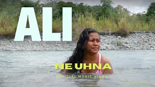 ALI quotNe Uhnaquot Official Music Video [upl. by Giacobo]