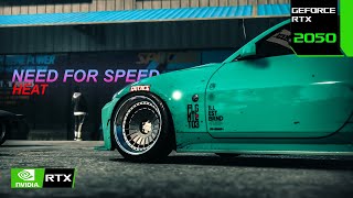 NEED FOR SPEED HEAT  RTX 2050 4GB  1080P HIGH SETTINGS [upl. by Erde760]