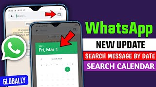 WhatsApp Search calendar  WhatsApp new update  WhatsApp conversation search by date [upl. by Lynnworth]