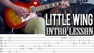 Jimi Hendrix  Little Wing Intro Guitar Lesson With Tabs [upl. by Jesse]