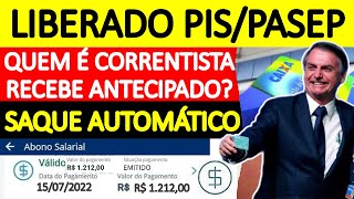 PAGAMENTOS PISPASEP LIBERADO  TERÁ ANTECIPAÇÃO PARA OS CORRENTISTAS QUEM RECEBE AUTOMÁTICO [upl. by Nnaecyoj252]