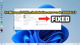 FIXED Microsoft Office installation error code 3001613 in Windows 1011 [upl. by Sanoy]