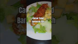 How I Make My Caesar Salad Over Barbecue Fish [upl. by Gabler]