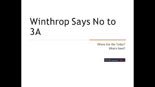 Winthrop Says no to 3a 0ctober 7 2024 [upl. by Heiner]