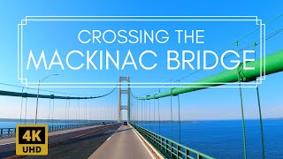 Driving Over the Mackinac Bridge in Michigan  LONGEST SUSPENSION BRIDGE in the Western Hemisphere [upl. by Enahs]