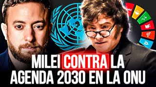 🚨 URGENTE DISCURSO DE MILEI ANTE LA ONU  AGUSTÍN LAJE [upl. by Chari]