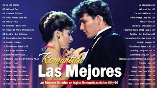 Las Mejores Baladas en Ingles de los 80 Mix  Romanticas Viejitas en Ingles 80s [upl. by Nwahsuq]