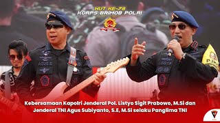 Kebersamaan Kapolri amp Panglima TNI di HUT Korps Brimob Polri Ke78 [upl. by Laina]