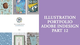 12 Adobe Indesign for Creating An Illustrator Portfolio Export to PDF [upl. by Cohligan]