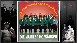 DIE MAINZER HOFSÄNGER  Eintönig hell klingt das Glöckchen  EIN MUSIKALISCHER BILDERBOGEN [upl. by Ymerrej]