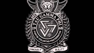 PANGIL tau gamma phi rap  MAKAVELY AND BULLET [upl. by Waers219]