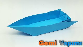 KAĞITTAN GEMİ YAPIMI  Paper Ship  Origami Boat [upl. by Leanard]