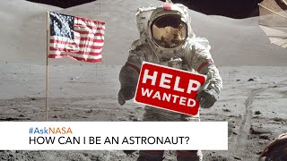 AskNASA┃ How Can I Be An Astronaut [upl. by Liesa756]