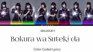 DIALOGUE  Bokura wa Suteki da  Color Coded Lyrics KANROMENGINDO [upl. by Johnnie124]