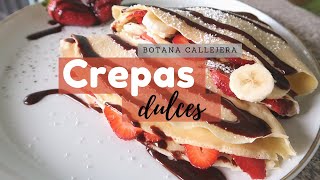 CREPAS DULCES  Botana Callejera  Erika Blop [upl. by Alyac]